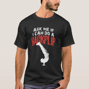 Ask Me If I Can Do A Backflip Funny Parkour and Fr T-Shirt