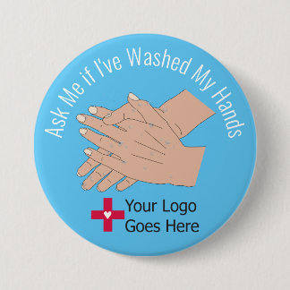 Ask Me if I've Washed My Hands 7.5 Cm Round Badge
