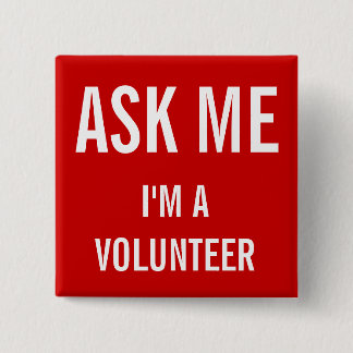 Ask Me Red | Custom Volunteer Badge