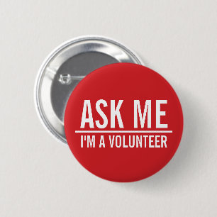 Ask Me   Red Volunteer Badge