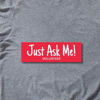 Ask Me Red Volunteer Name Tag