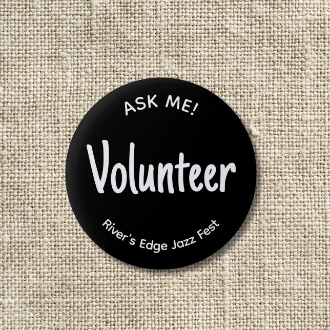 Ask Me Volunteer Badge (Black "ask me!" volunteer pin button badge with white letters.)