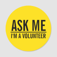 Ask Me | Yellow Volunteer Badge