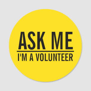 Ask Me Yellow Volunteer Badge