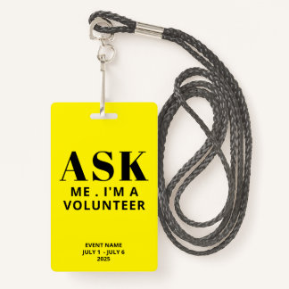 Ask Me Yellow Volunteer ID Badge