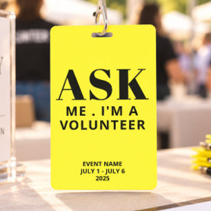 Ask Me Yellow Volunteer ID Badge
