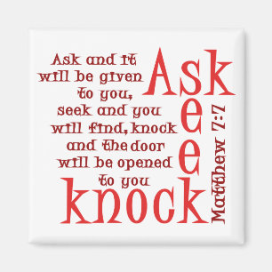 Ask Seek Knock Magnet