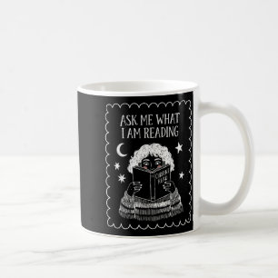 Ask what reading book lover librarian reading coffee mug