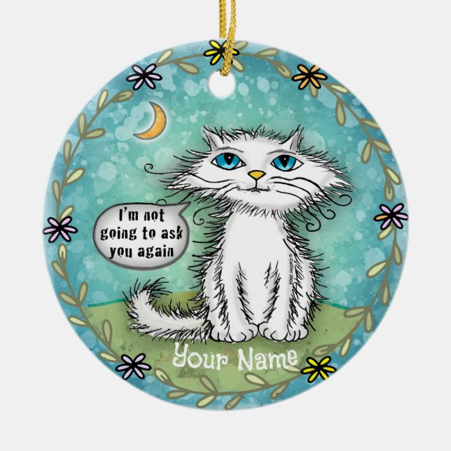Ask You Scraggles Cat  Ceramic Tree Decoration (Front)