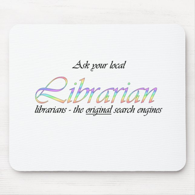 Ask your local librarian mouse mat (Front)