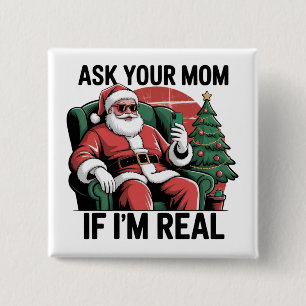 Ask Your Mum Funny Santa Snarky Retro Xmas 15 Cm Square Badge