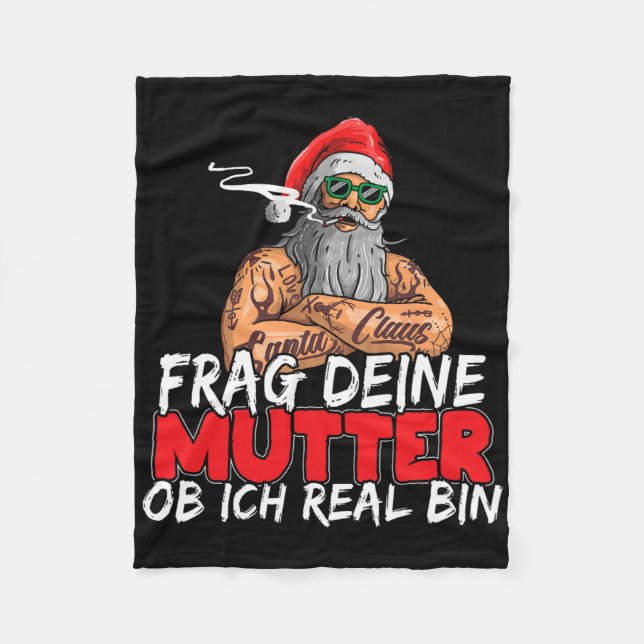 Ask Your Mum If I'm Real Funny Boss D Santa  Fleece Blanket (Front)