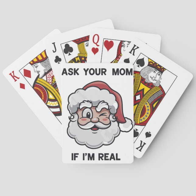 Ask Your Mum If I'm Real Santa Xmas Hilarious  Playing Cards (Back)