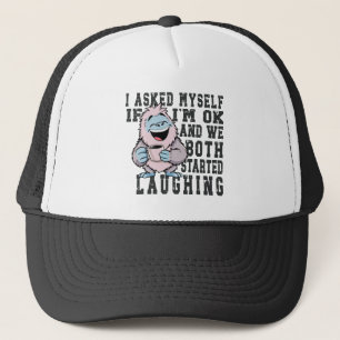 Asked myself If I'm OK funny, sarcastic  Trucker Hat