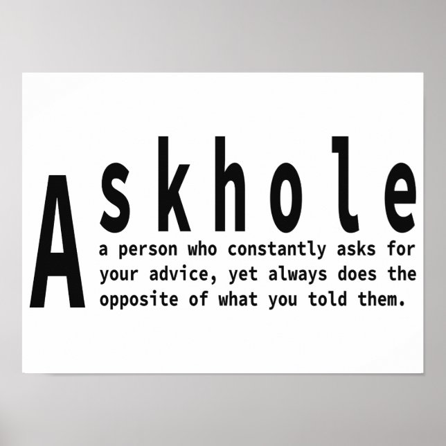 Askholes - Sarcastic Dictionary Definition Poster (Front)