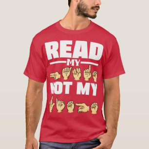 ASL Alphabet American Sing Language ASL Teacher Qu T-Shirt