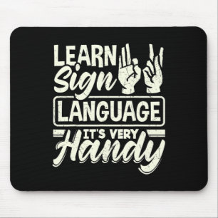 Asl Alphabet Teacher American Sing Language Its Ve Mouse Mat