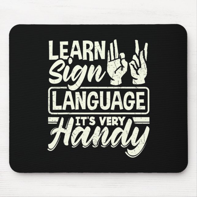 Asl Alphabet Teacher American Sing Language Its Ve Mouse Mat (Front)