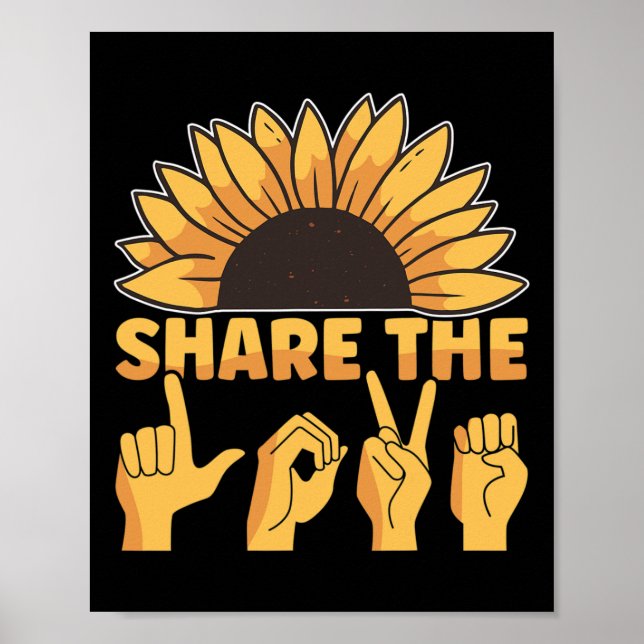 Asl American Sign Language Share The Love Awarenes (Front)