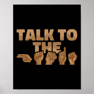 Asl American Sign Language Talk To The Hands 1 