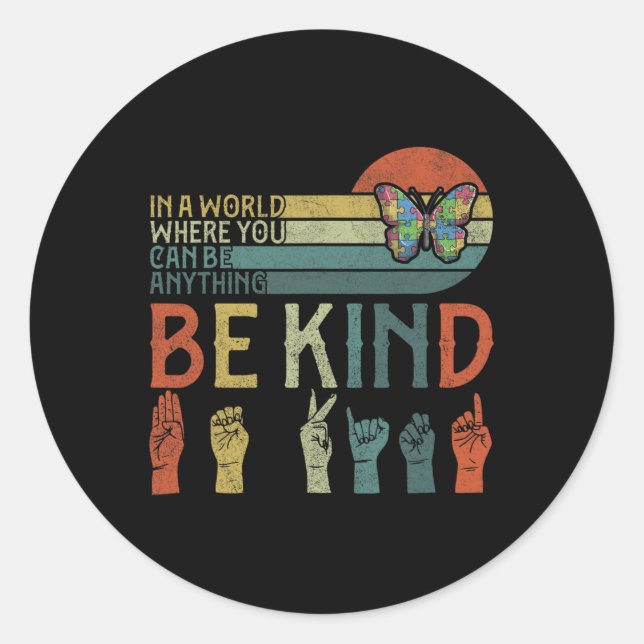 ASL Be Kind ASL American Sign Language Classic Round Sticker (Front)