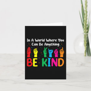 ASL Be Kind s Women Men ASL American Sign Language Card