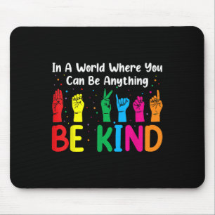 Asl Be Kind S Women Men, Autism Awareness Boy Kid Mouse Mat