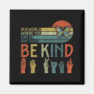 Asl Be Kind Tshirts Au Awareness Butterfly Boy Kid Magnet