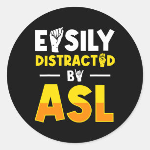 Asl Deaf Awareness And Sign Language 3 Classic Round Sticker