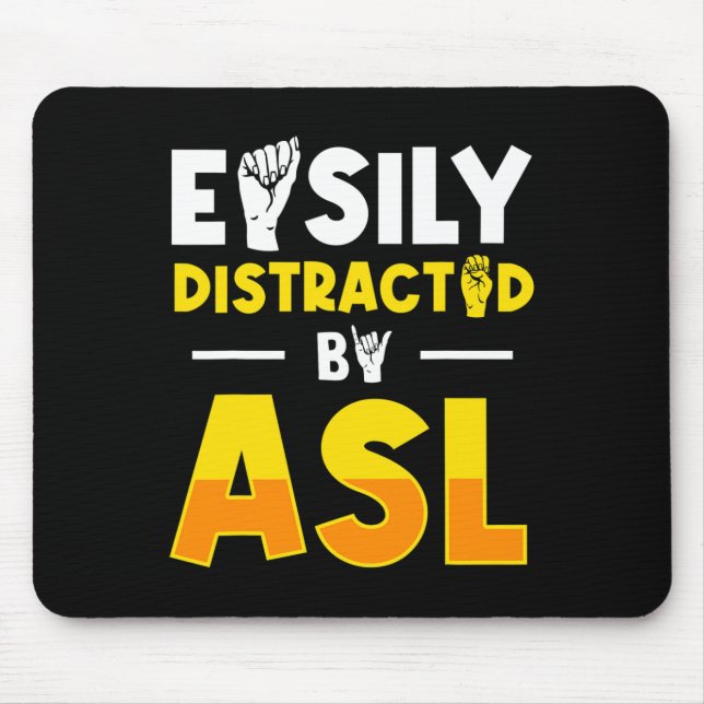 ASL Deaf Awareness and Sign Language 3 Mouse Mat (Front)