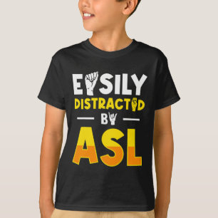 ASL Deaf Awareness and Sign Language 3 T-Shirt