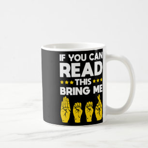 Asl Deaf Awareness Deaf Culture And Sign Language  Coffee Mug