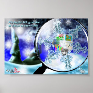 ASL-English Bilinguals - Snowflakes Poster