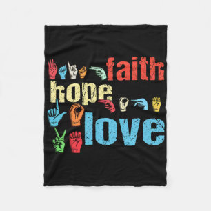 Asl Faith Hope Love American Sign Language Christi Fleece Blanket