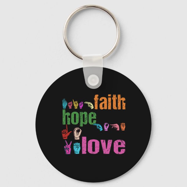 ASL Faith Hope Love American Sign Language Christi Key Ring (Front)