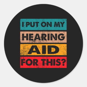 ASL Fun Deaf Pride Awareness Sign Languages Hearin Classic Round Sticker
