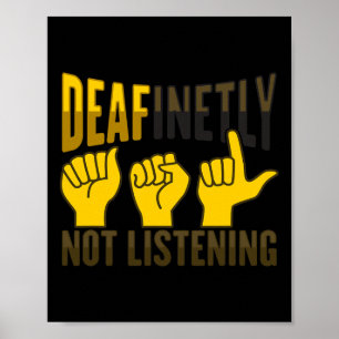 Asl Hand Gesture Deaf Hearing Loss Awareness 7 Poster