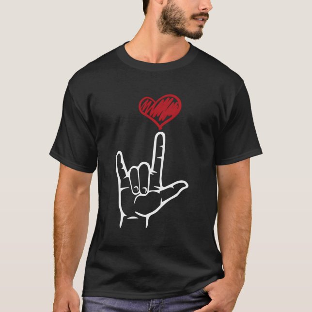 Asl I Love You Hand He American Sign Language T-Shirt (Front)