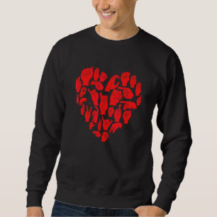 Asl I Love You Love Hand Gestures American Sign L Sweatshirt