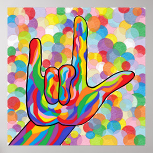 ASL I Love You on a Bubble Background Poster