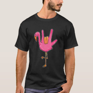 Asl Ily American Sign Language Flamingo I Love You T-Shirt