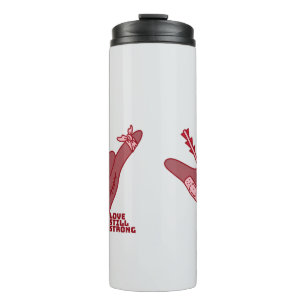 ASL ILY Design - Love Wounded But Still Strong Thermal Tumbler