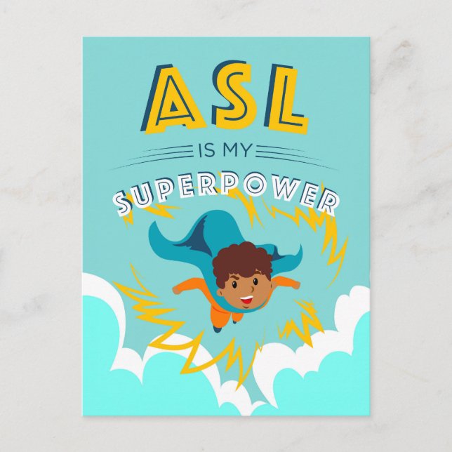 ASL is My Superpower Postcard (Front)