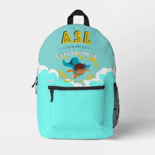 ASL is My Superpower Printed Backpack
