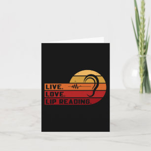ASL Live Love Lip Reading Sign Language Deaf Aware Card