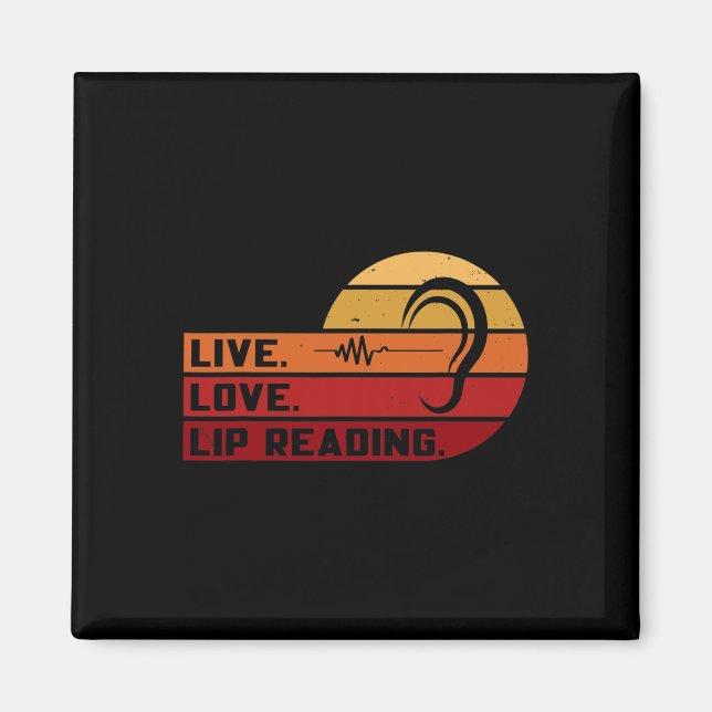 ASL Live Love Lip Reading Sign Language Deaf Aware Magnet (Front)