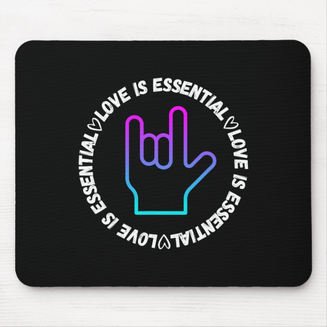 ASL  love Sign Disability Awareness  Mouse Mat (Front)