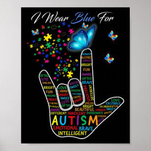 ASL Love Sign Language Hand I Wear Blue For Autism