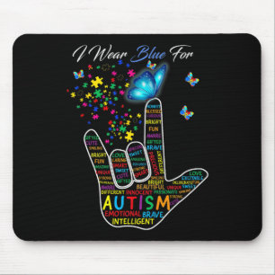 ASL Love Sign Language Hand I Wear Blue For Autism Mouse Mat