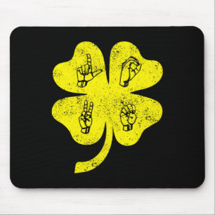 ASL Love Sign Language St Patrick's Day Deaf Aware Mouse Mat